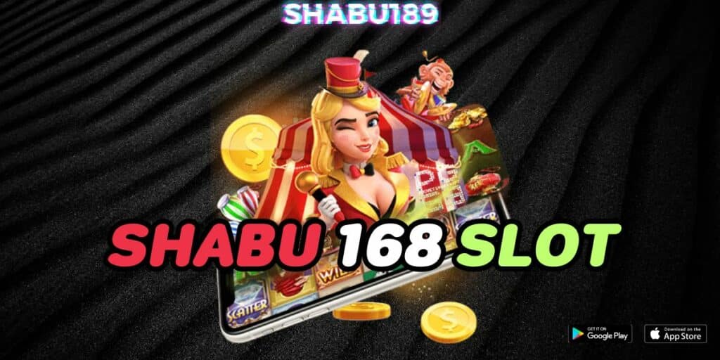 shabu 168 slot